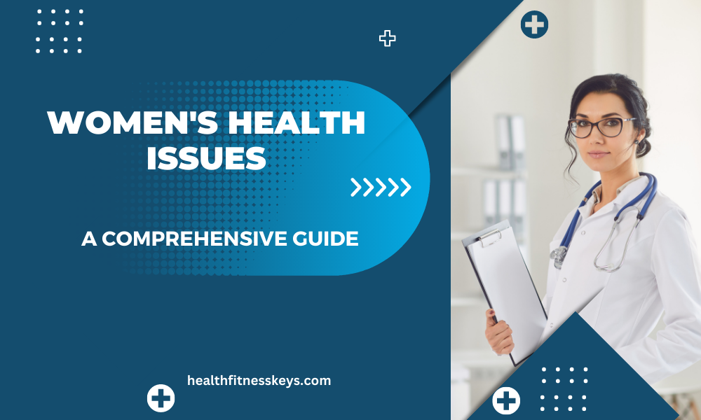 Womens Health Issues